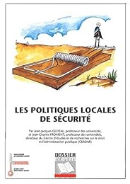 Les  politiques locales de sécurité
