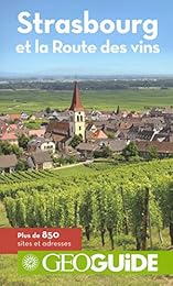 Strasbourg et la route des vins