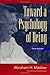 Toward a Psychology of Being, 3rd Edition