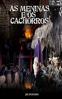Livro As Meninas e os Cachorros