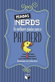 Livro Piadas nerds - as melhores piadas para o pai nerd