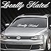 Locally Hated Full Size Windshield Banner | Vinyl Decal/Sticker Graphic, Cursive/Script for Car and Truck Window Livery Accessory