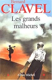 Les  grands malheurs