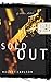 Sold Out (Diary of a Teenage Girl: Chloe, Book 2) by Melody Carlson