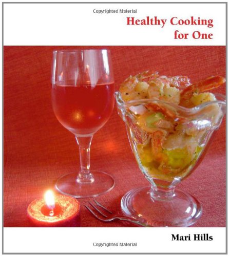 Download Healthy Cooking For One Pdf By Mari Hills Trumetdaga