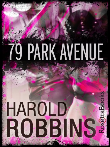 79 Park Avenue by Harold Robbins