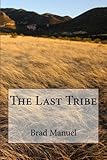 The Last Tribe