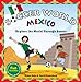 Soccer World: Mexico: Explore the World Through Soccer - Book by Ethan Zohn