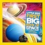 National Geographic Kids First Big Book of Space (National Geographic Little Kids First Big Books)