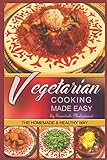 Vegetarian Cooking Made Easy by Saaudiah Muhammad