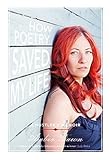 How Poetry Saved My Life: A Hustler's Memoir by Amber Dawn