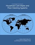 The 2019-2024 World Outlook for Household Care