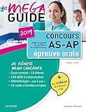 Méga guide oral AS/AP : Concours Aide-soignant et Auxiliaire de puériculture by