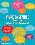 Castordoc & Premiers Castordoc: Vivre Ensemble : 25 Questions Autour De La Citoy by 