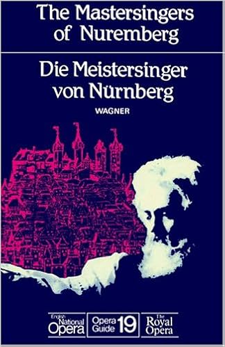 The Mastersingers Of Nuremberg Die Meistersinger Von - 