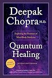 Image de Quantum Healing (Revised and Updated): Exploring the Frontiers of Mind/Body Medicine