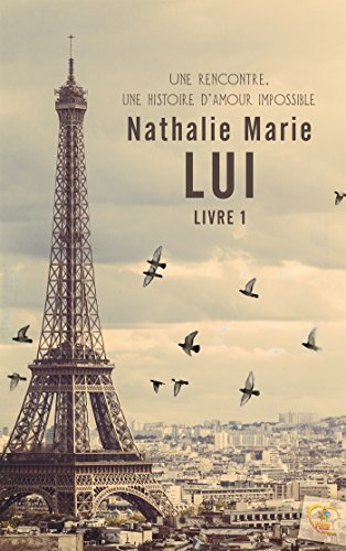 Lui : Livre 1 by 