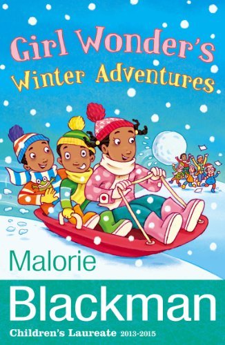 Girl Wonder's Winter Adventures by Malorie Blackman (2014-03-06)