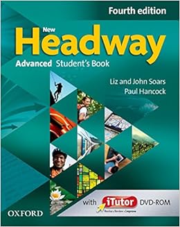 New Headway 4th Edition Advanced Student S Book And Itutor Pack New Headway Fourth Edition Spanish Edition Soars John Soars Liz Hancock Paul 9780194713535 Amazon Com Books