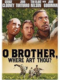 O Brother, Where Art Thou?