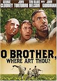 O Brother, Where Art Thou?