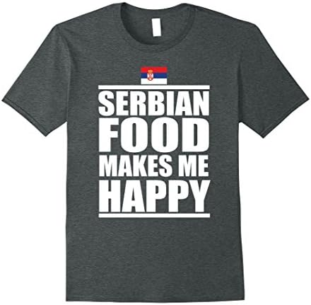 Mens Storecastle: Serbian Food Makes Me Happy Funny Gift T-Shirt XL Dark Heather