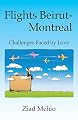 Flights Beirut-Montreal: Challenges Faced by Love