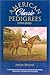 American Classic Pedigrees 1914-2002: A Decade-By Decade Review of Kentucky Derby, Preakness, and Be by