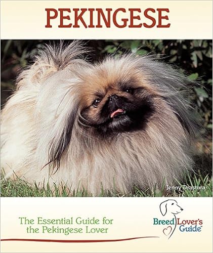 Pekingese: A Practical Guide for the Pekingese Lover (Breedlovers Guide) �����O���{  - 2013/12/1