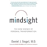 Mindsight: The New Science of Personal Transformation