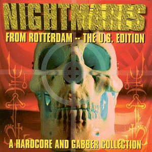 Various Artists - Nightmares From Rotterdam - Zortam Music