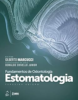 Livro Fundamentos de odontologia: Estomatologia