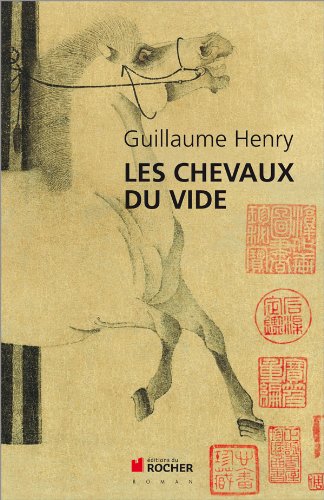 Les  chevaux du vide