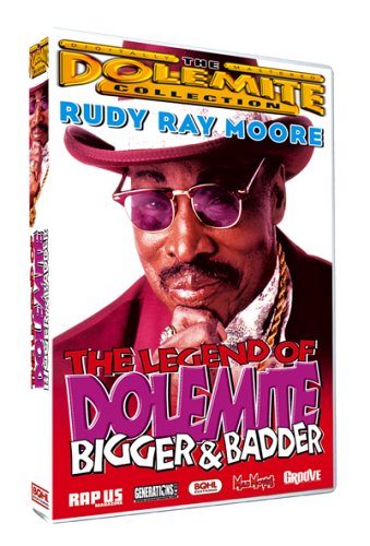The Legend Of Dolemite - Bigger & Badder