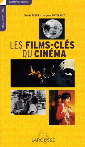 Les  films-clés du cinéma