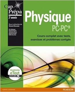 Amazon Fr Physique Pc Pc Etext Cours Complet Avec Tests Exercices Et Problemes Corriges Renvoize Vincent Bellanger Eric Girardi Raphael Paulin Sebastien Portelli Baptiste Saudrais Eddie Livres
