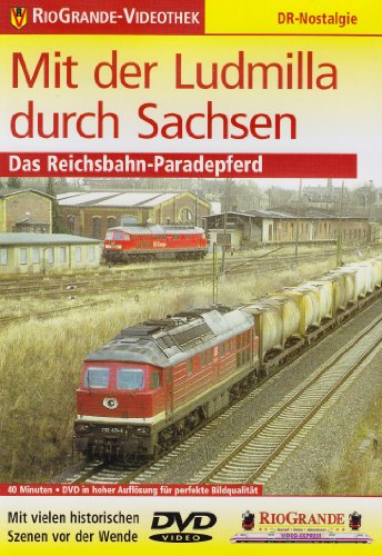 Mit der Ludmilla durch Sachsen