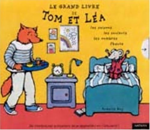 Download Le Grand Livre de Tom et Léa : Les Saisons, les couleurs, les nombres, l'heure PDF
