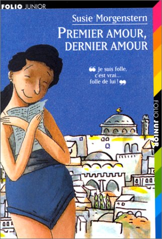 PREMIER AMOUR, DERNIER AMOUR