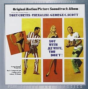 Not with My Wife, You Don't! &amp; Any Wednesday