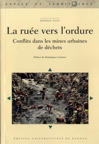 La  ruée vers l'ordure