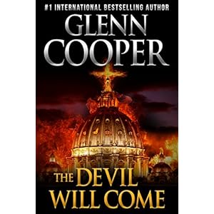 The Devil Will Come: A Thriller The Devil Will Come: A Thriller