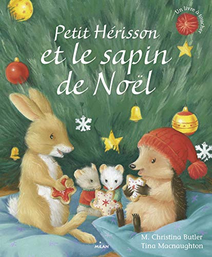 Petit Hérisson : Petit Hérisson et le sapin de Noël by 