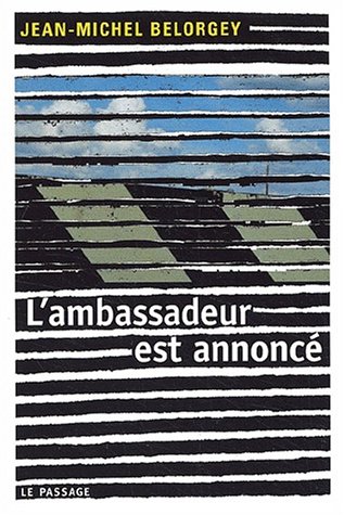 L' ambassadeur est annoncé
