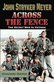 Across The Fence by John Stryker Meyer