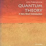 Quantum Theory: A Very Short Introduction