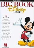 The Big Book of Disney Songs: Trombone by 