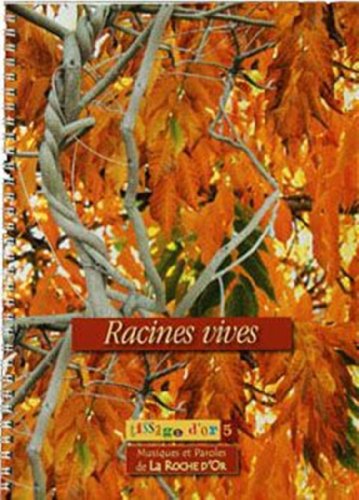 Racines vives