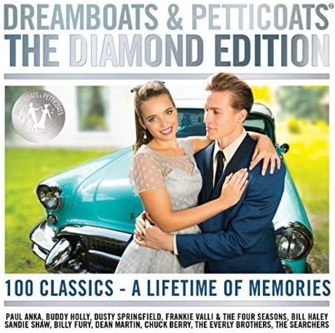 Dreamboats & Petticoats - The Diamond Edition