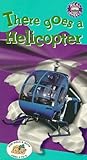 Real Wheels:There Goes a Helicopter [VHS]